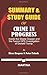 Summary & Study Guide of Crime in Progress: Inside the Steele Dossier and the Fusion GPS Investigation of Donald Trump by Glenn Simpson & Peter Fritsch