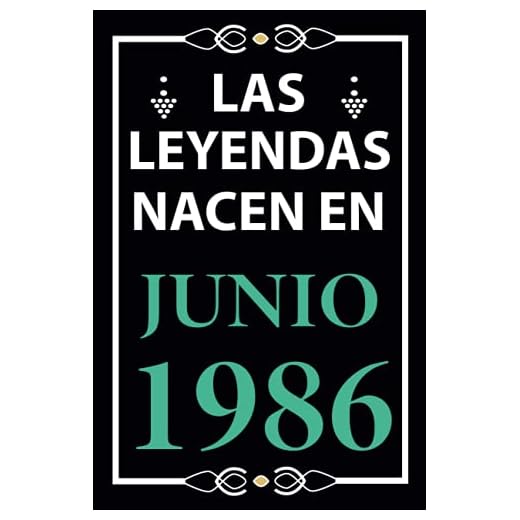 Las leyendas nacen en Junio 1986: Regalo de cumpleaños perfecto para hombre y mujer de 35 años I Cita positiva , humor I Cuaderno , diario , libro de ... I Idea original para el 35 cumpleaños
