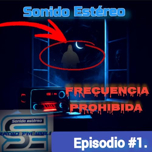 &iquest;Por qu&eacute; no deber&iacute;as escuchar esta canci&oacute;n en la radio a medianoche? | S&oacute;nicast Sonido Est&eacute;reo E1 T1