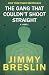 The Gang That Couldn't Shoot Straight: A Novel