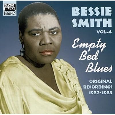 SMITH, Bessie: Empty Bed Blues
