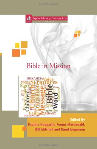 Buy Bible in Mission: 18 (Edinburgh Centenary Series) — BookShops.in