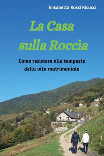 La Casa sulla Roccia