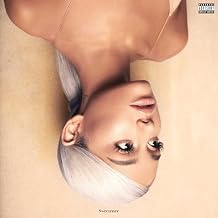 Sweetener Explicit Lyrics