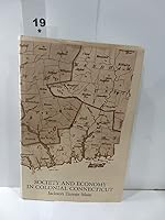 Society and Economy in Colonial Connecticut 069104726X Book Cover