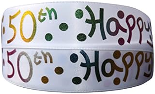 Luxury Double Faced Satin 2m x 25mm Happy 50th Birthday Ribbon for CAKE'S Birthday Cakes Gift WRAP Wrapping Ribbon Cards Birthday Decorations Craft