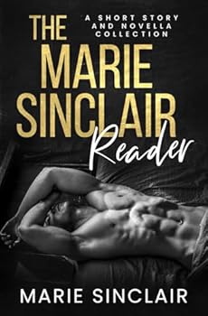 Paperback The Marie Sinclair Reader: A short story and novella collection Book