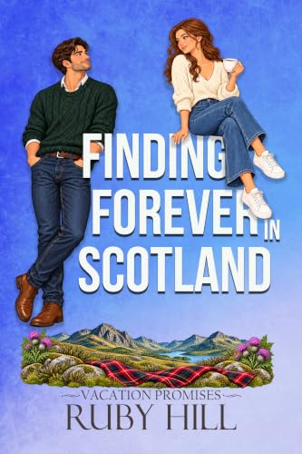 Finding Forever in Scotland (Vacation Promises)