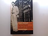 Frank McCourt: Tag und Nacht und auch im Sommer -Erinnerungen - McCourt Frank