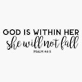 Generic Psalm 46:5 - God is within her she will not fall Sticker Vinyl Bumper Sticker Decal Waterproof 5 Inches MPW-RDFT-STICKER-994