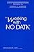 Working With No Data: Semitic and Egyptian Studies Presented to Thomas O. Lambdin (Publications in Operations Research)