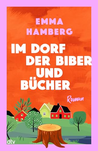 Im Dorf der Biber und Bücher...