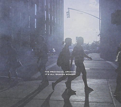 It's All Shaken Wonder [Audio CD] Provincial Archive