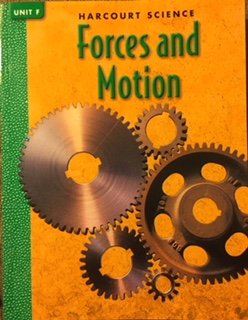 Paperback Forces & Motion, Grade 4 Unit Book 4F: Harcourt School Publishers Science Book