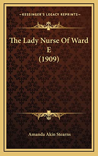 The Lady Nurse Of Ward E (1909)