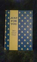 Just for You - 365 Good Days 0837850088 Book Cover
