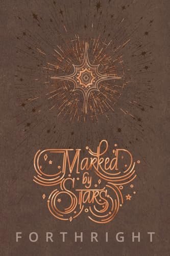 Marked by Stars: & A Song for Moon (Songs of the Amaranthine, Band 1)