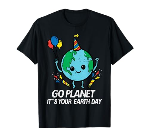 Go Planet Its Your Earth Day Palloncino Compleanno Uomini Donne Bambini Maglietta