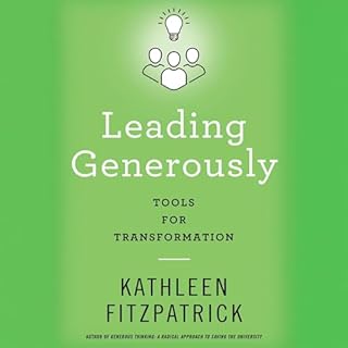 Leading Generously Audiolibro Por Kathleen Fitzpatrick arte de portada