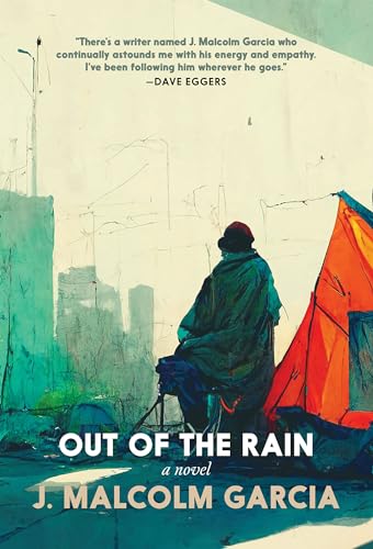 Out of the Rain: A Novel