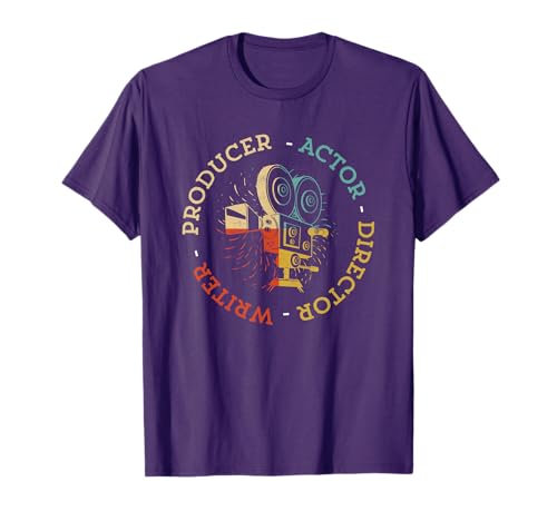 Writer Producer Actor Director Funny Film Theatre Filmmaker T-Shirt