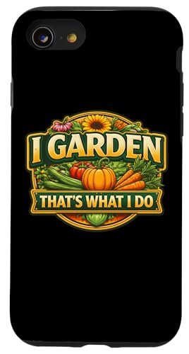 Carcasa para iPhone SE (2020) / 7/8 Yo Hago jardinería, eso es lo Que Hago, Jardinero Vintage, jardinería Divertida