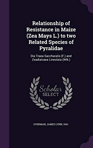 Relationship of Resistance in Maize (Zea Mays L.)