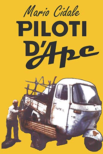  Piloti d\'Ape