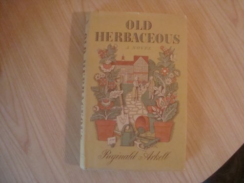 Old Herbaceous B000S8PCZC Book Cover