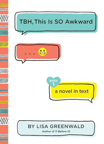 TBH #1: TBH, This Is So Awkward