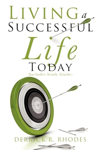 Living A Successful Life Today