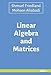 Linear Algebra and Matrices