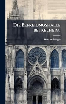 Die Befreiungshalle Bei Kelheim.