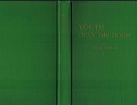 Youth: open the door!: For modern youth B0007FDKDW Book Cover