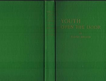 Youth: open the door!: For modern youth