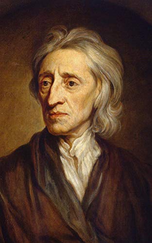 John Locke Quotes: 120 Quotes Of Wisdom By The Great British Philosopher  John Locke (English Edition) eBook: Adams, Eric: Amazon.fr