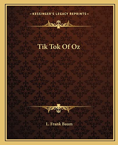 Tik Tok Of Oz