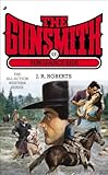 The Gunsmith 386: Vengeance Ride (Gunsmith, The)
