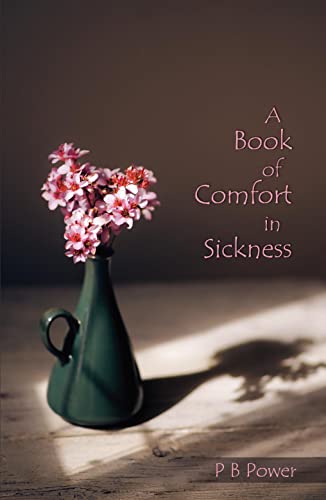 A Book of Comfort in Sickness 1788721616 Book Cover