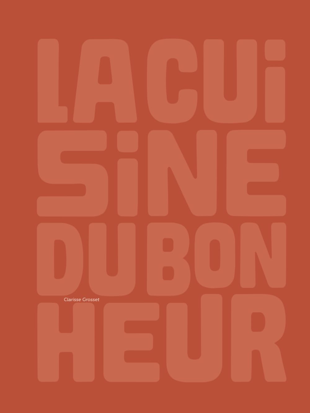 La Cuisine du bonheur