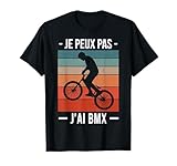Bmx j'peux pas j'ai Bmx Vélo Drôle