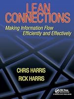 Lean Connections: Making Information Flow Efficiently and Effectively 1563273748 Book Cover