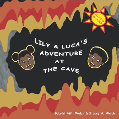 Lily & Luca's Adventure at the Cave (Lily & Luca's Adventures)