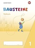  BAUSTEINE Fibel - Ausgabe 2021: Vorkurs