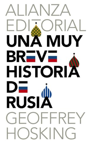 Una muy breve historia de Rusia (El libro de bolsillo - Historia)