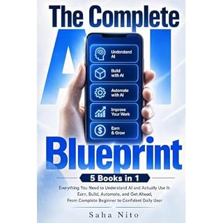 The Complete AI Blueprint: 5 Books in 1 Audiobook By Saha Nito cover art