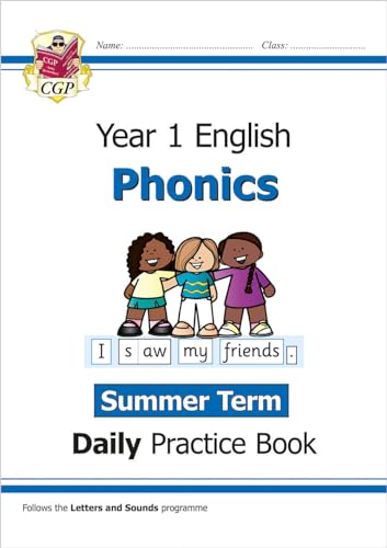 New KS1 Phonics Daily Practice Book: Year 1 - Summer Term: superb for catch-up and learning at home (CGP KS1 English)