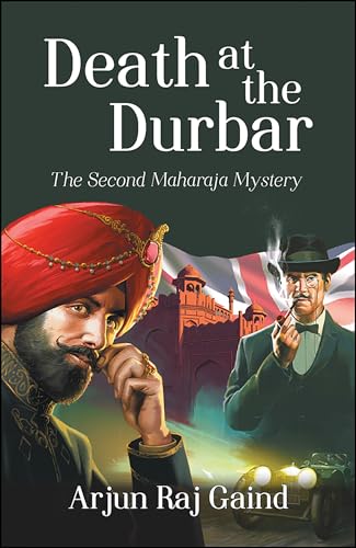 Death at the Durbar (The Maharaja Mysteries Book 2)