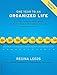 Produktbild One Year to an Organized Life: From Your Closets to Your Finances, the Week-by-Week Guide to Getting Completely Organized for Good