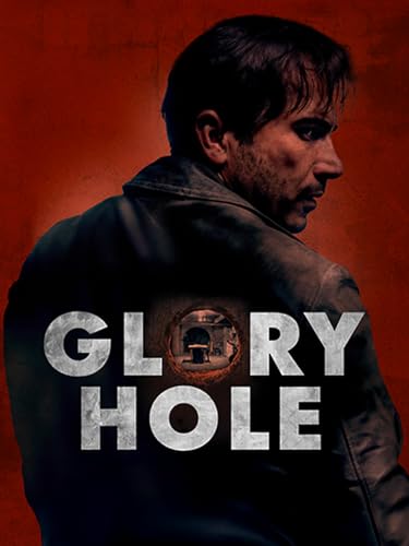  Glory Hole